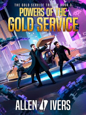 cover image of Powers of the Gold Service